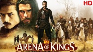 Arena of kings (Turkish Action Movie) with Urdu and Hindi Dubbed